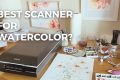 Photo by youtube.com - How to Digitize Watercolor Paintings for High-Resolution Printing
